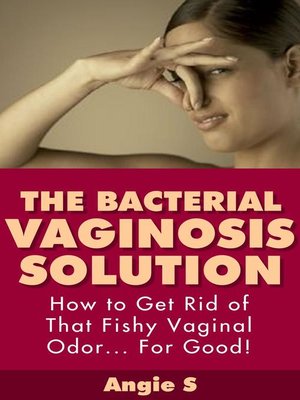 cover image of The Bacterial Vaginosis Solution